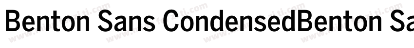 Benton Sans CondensedBenton Sans字体转换